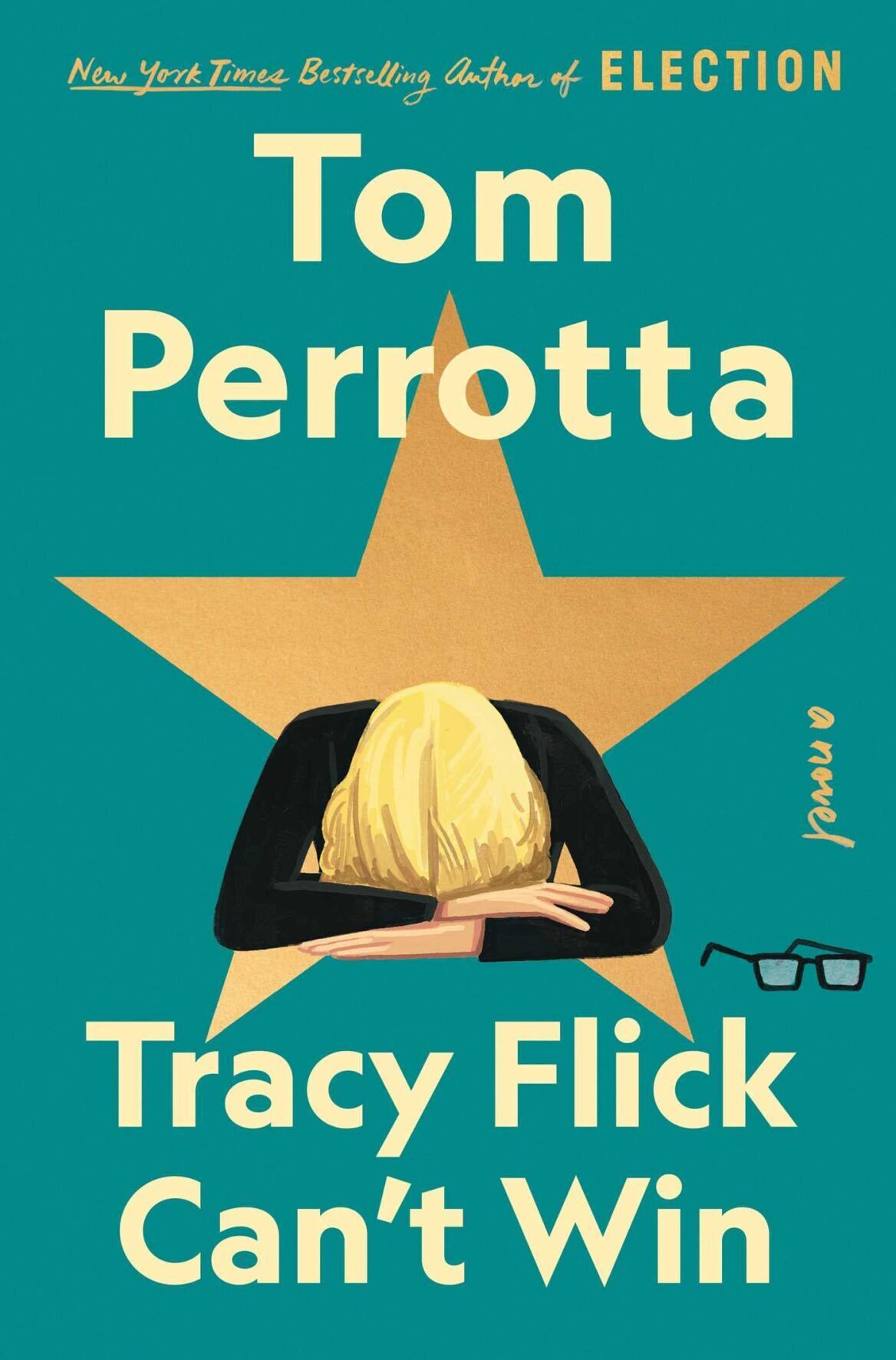 Tom Perrotta's Tracy Flick Can't Win